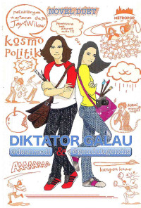 Image of Jay dan Willow: Petualangan Wartawan Geje Diktator Galau