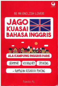 Image of Jago Kuasai Bahasa Inggris ala kampung Inggris Pare