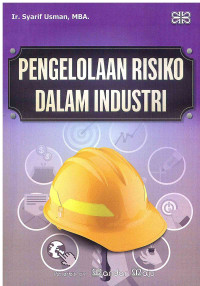 Image of Pengelolaan Risiko Dalam Industri