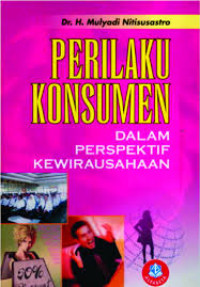 Image of Perilaku Konsumen: Dalam Perspektif Kewirausahaan