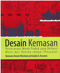 Image of Desain Kemasan: Perencanaan Merek Produk yang Berhasil Mulai dari Konsep sampai Penjualan