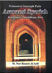 Image of Pemasaran Strategik Pada Asuransi Syariah: Kesehatan, Pendidikan, Jiwa