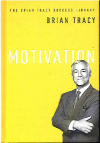Image of Motivation (The Brian Tracy Success Library)