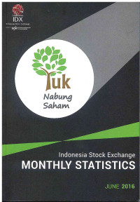 Image of Indonesia Stock Exchange Monthly Statistics: Juni 2016 | Volume 25 No. 6