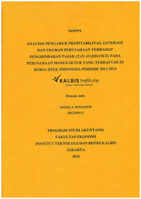 Image of Analisis Pengaruh Profitabilitas, Leverage, dan Ukuran Perusahaan Terhadap Penghindaran Pajak (Tax Avoidance) pada Perusahaan Manufaktur yang terdaftar di Bursa Efek Indonesia Periode 2012-2014
