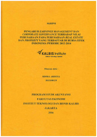 Image of Pengaruh Earnings Management dan Corporate Governance Terhadap Nilai Perusahaan pada Perusahaan Real Estate dan Property yang Terdaftar di Bursa Efek Indonesia Periode 2012-2014