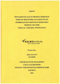 Image of Pengaruh Kualitas Produk Terhadap  Word Of Mouth Melalui Keputusan Pembelian dan Kepuasan Konsumen Produk Chatime  Sebagai Variabel Intervening