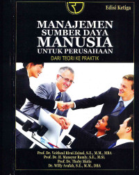 Image of Manajemen Sumber Daya Manusia untuk Perusahaan dari Teori ke Praktik 3 Ed.
