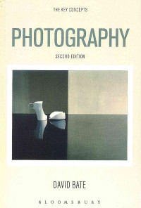 Image of Photography: The Key Concepts