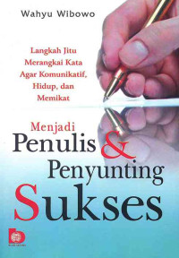 Image of Menjadi Penulis dan Penyunting Sukses