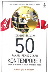 Image of Ide-ide Brilian 50 Pakar Pendidikan Kontemporer : Paling Berpengaruh di Dunia Pendidikan Modern