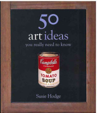 Image of 50 Art ideas : You Really Need to Know