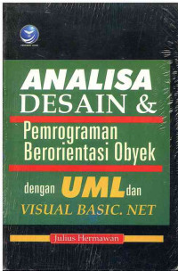 Image of Analisa Desain dan (&) Pemrograman Beorientasi Obyek dengan UML dan Visual Basic.net