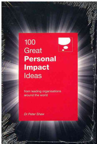 Image of 100 Great Personal Impact Ideas : From Leading Companies Around the World