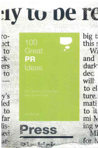 Image of 100 Great PR Ideas : From Leading Companies Around the World