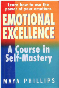 Image of Emotional Excellence : A Course in Self-Mastery