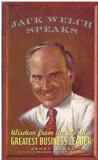 Image of Jack Welch Speaks : Wisdom from the World's Greatest Business Leader