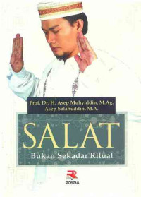 Image of Shalat [Salat] Bukan Sekadar Ritual