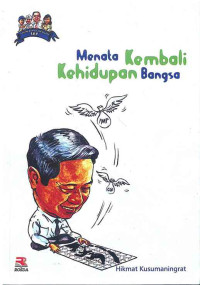 Image of Seri Lebih Dekat dengan SBY 2: Menata Kembali Kehidupan Bangsa