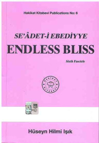 Image of Se'Adet-i Ebediyye Endless Bliss : Sixth Fascicle