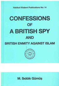 Image of Confessions of a British Spy and British Enmity Against Islam