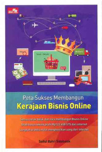 Image of Peta Sukses Membangun Kerajaan Bisnis Online