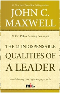 Image of 21 Ciri Pokok Seorang Pemimpin The 21 Indispensable Qualities of A Leader