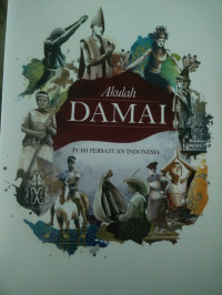 Image of Akulah Damai: Puisi Perstauan Indonesia