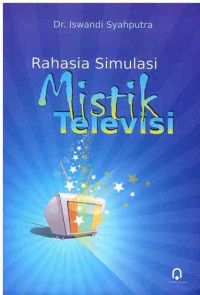 Image of Rahasia Simulasi: Mistik Televisi