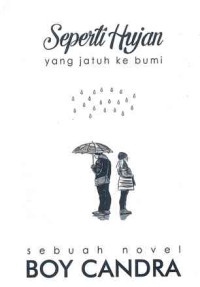 Image of Seperti Hujan yang Jatuh ke Bumi
