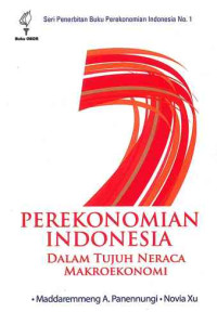 Image of Perekonomian Indonesia Dalam Tujuh Neraca Makroekonomi