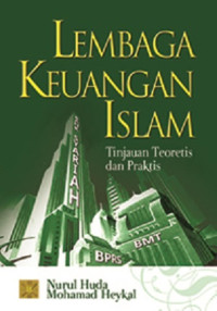Image of Lembaga Keuangan Islam: Tinjauan Teoritis dan Praktis