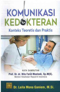 Image of Komunikasi Kedokteran : konteks Teoretis dan Praktis