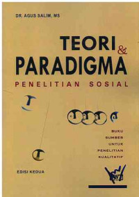 Image of Teori dan Paradigma : Penelitian Sosial