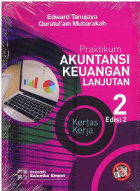 Image of Praktikum Akuntansi Keuangan Lanjutan 2 edisi 2 - Kertas kerja