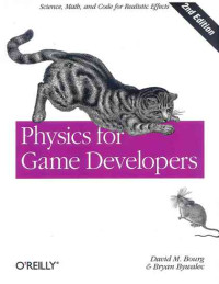 Image of Physics for Game Developers: Science, math, and code for realistic effects