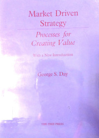 Image of Market Driven Strategy : processes for creating value