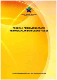 Image of Pedoman Penyelenggaraan Perpustakaan Perguruan Tinggi