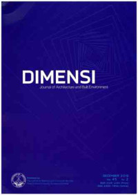 Image of DIMENSI-Journal of Architecture and Built Environment I Vol. 45 No. 2, December 2018