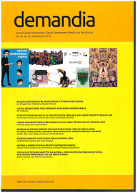 Image of Demandia : Jurnal Desain Komunikasi Visual, Manajemen Desain dan Periklanan : Vol. 03 No. 02 I September 2018
