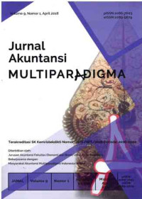 Image of JAMAL: Jurnal Akuntansi Multiparadigma: Vol. 9 No. 1 | April 2018