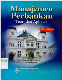 Image of Manajemen Perbankan : Teori dan Aplikasinya