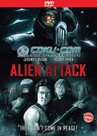Image of Alien Attack: They Don't Come In Peace !
