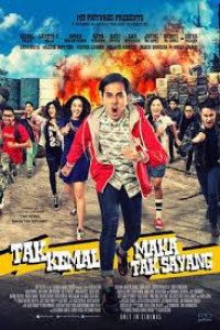 Image of Tak Kemal Maka Tak Sayang