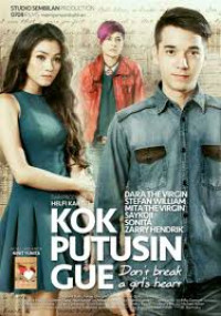 Image of Kok Putusin Gue