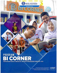 Image of Program BI Corner: Perpustakaan Sekolah, Universitas, dan Perpustakaan Daerah Tahun 2020
