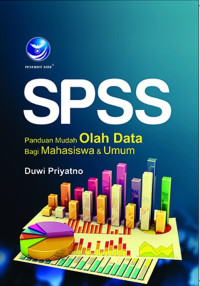 Image of SPSS Panduan Mudah Olah Data bagi Mahasiswa dan Umum