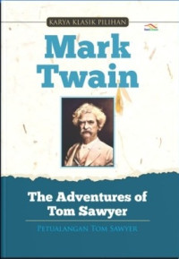 Image of The Adventures of Tom Sawyes ; Petualangan TOm Sawyer