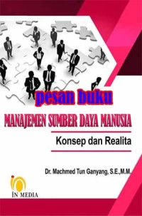 Image of Manajemen Sumber Daya Manusia : Konsep dan Realita