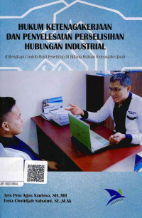 Image of Hukum Ketenagakerjaan dan Penyelesaian Perselisihan Hubungan Industrial